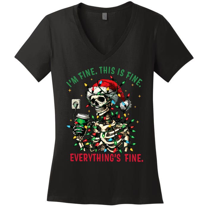 Everything Is Fine Christmas Lights Xmas Skeleton Halloween Women's V-Neck T-Shirt