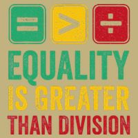 Equality Is Greater Than Division Math Black History Month Mousepad