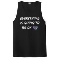 Everything Is Going To Be Ok You Matter Suicide Prevention PosiCharge Competitor Tank