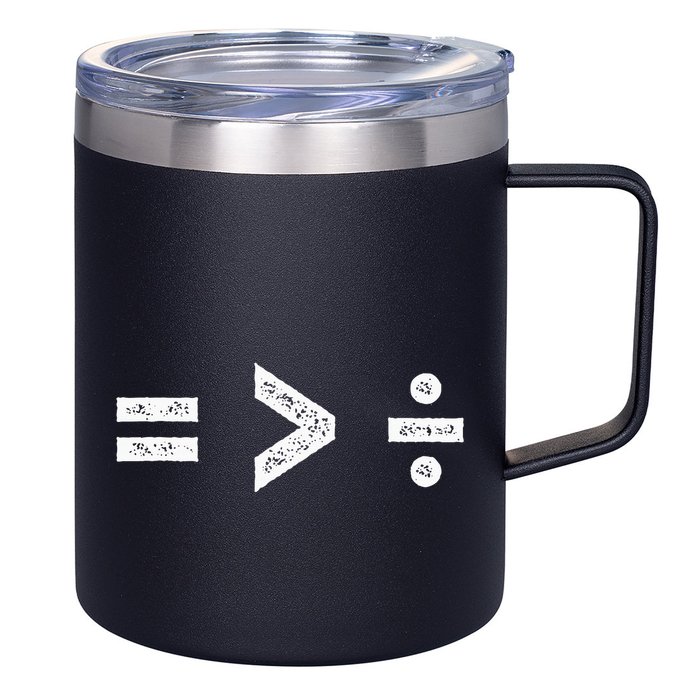 Equality Is Greater Than Division Symbols 12oz Stainless Steel Coffee Mug