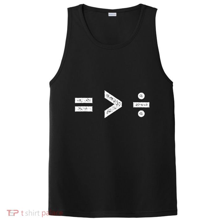 Equality Is Greater Than Division Symbols PosiCharge Competitor Tank