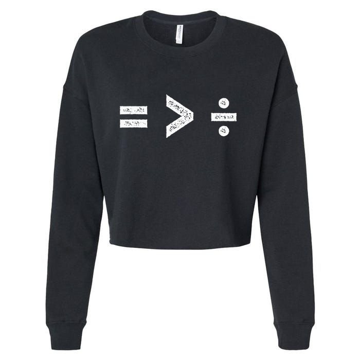 Equality Is Greater Than Division Symbols Cropped Pullover Crew