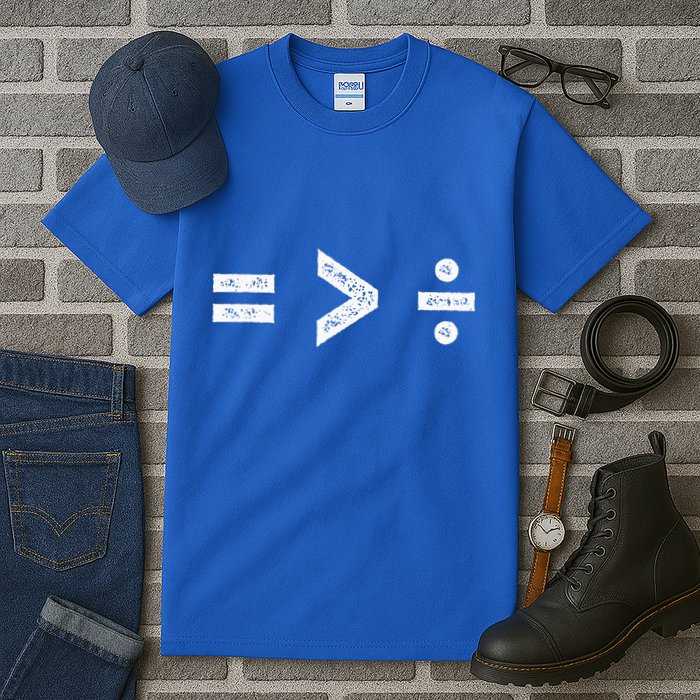 Equality Is Greater Than Division Symbols Tall T-Shirt