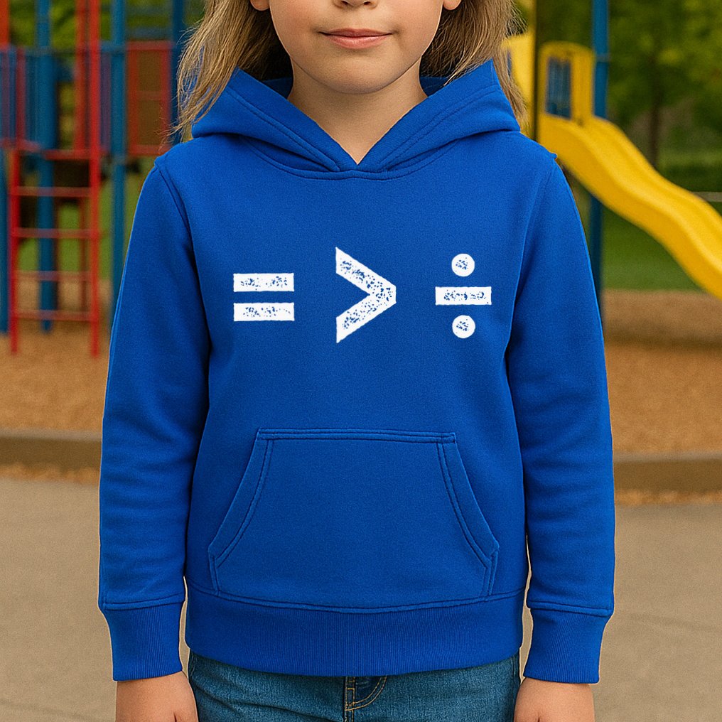 Equality Is Greater Than Division Symbols Kids Hoodie