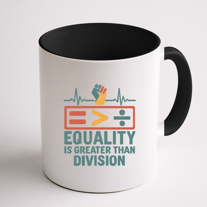 Equality is Greater Than Division Mug