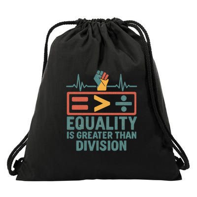 Equality is Greater Than Division Drawstring Bag