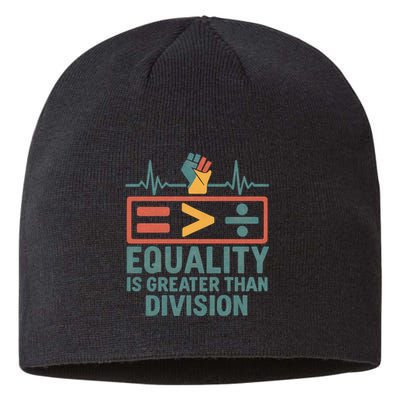 Equality is Greater Than Division Sustainable Beanie