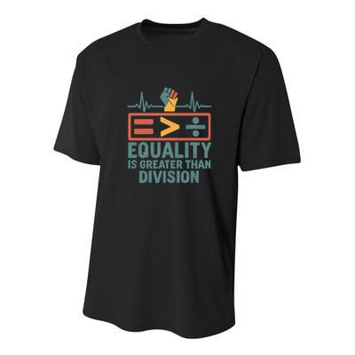 Equality is Greater Than Division Youth Performance Sprint T-Shirt