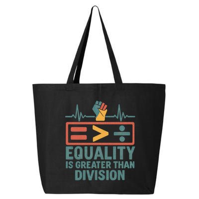 Equality is Greater Than Division 25L Jumbo Tote