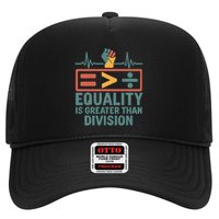 Equality is Greater Than Division Hat