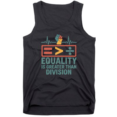 Equality is Greater Than Division Tank Top