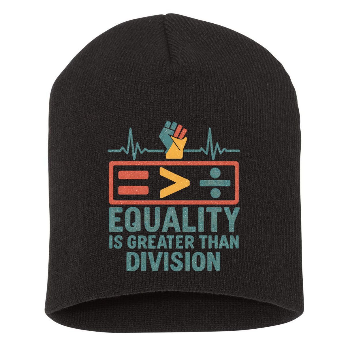 Equality is Greater Than Division Short Acrylic Beanie