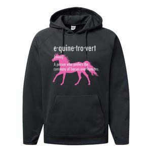 Equine Introvert Gift Funny Horse Lover Performance Fleece Hoodie