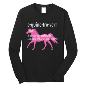 Equine Introvert Gift Funny Horse Lover Long Sleeve Shirt