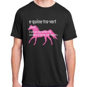 Equine Introvert Gift Funny Horse Lover Adult ChromaSoft Performance T-Shirt