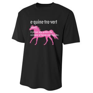 Equine Introvert Gift Funny Horse Lover Performance Sprint T-Shirt