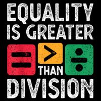 Equality Is Greater Than Division Math Black History Month Full-Length Apron With Pockets