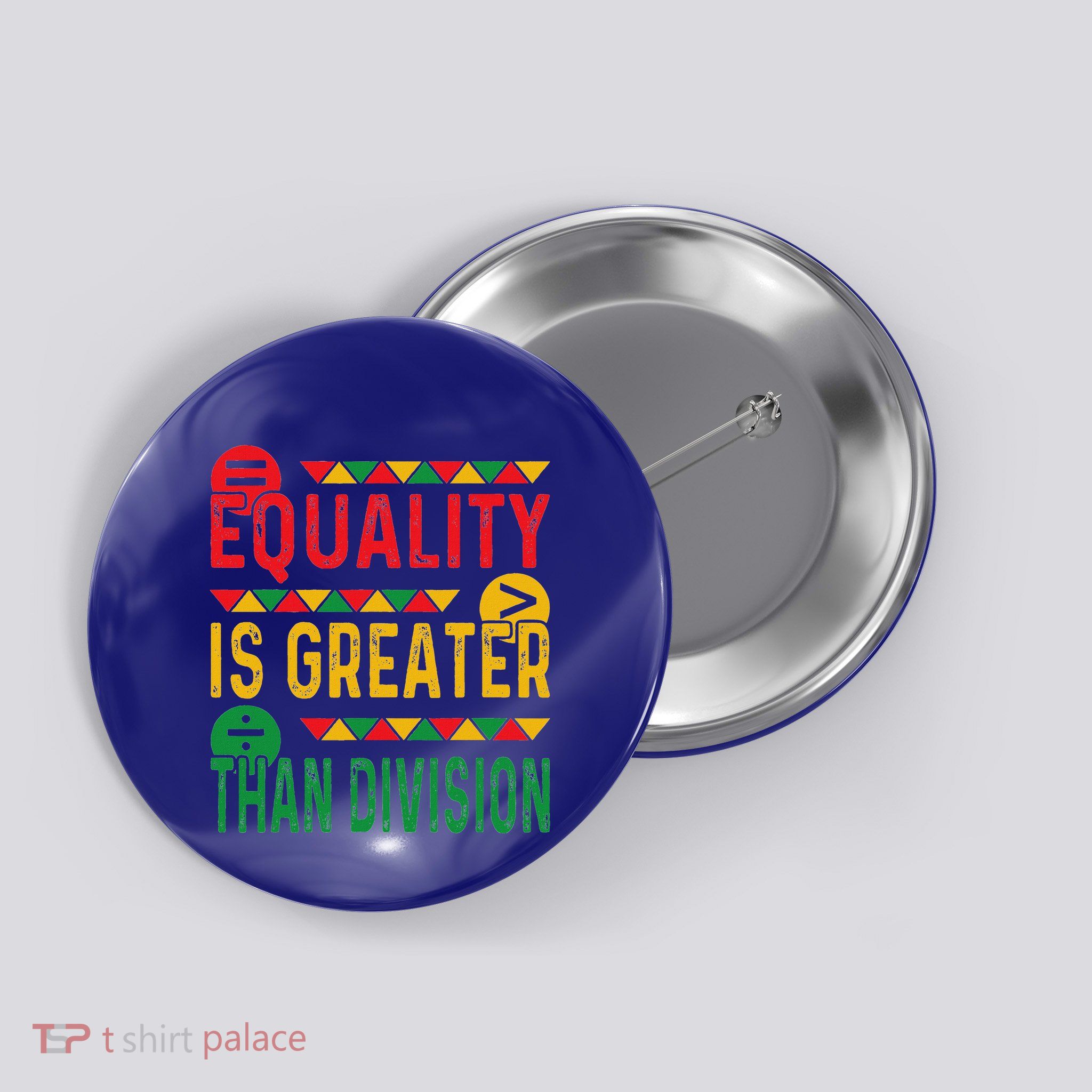 Equality Is Greater Than Division Math Black History Month Button