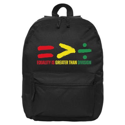 Equality Is Greater Than Division Black History Month Math 16 in Basic Backpack