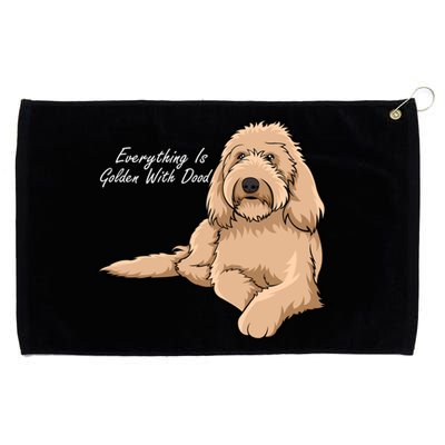 Everything Is Golden With My Goldendoodle Gift Grommeted Golf Towel