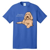 Everything Is Golden With My Goldendoodle Gift Tall T-Shirt