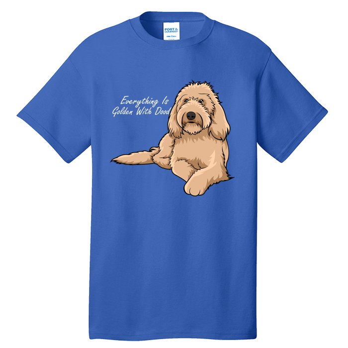 Everything Is Golden With My Goldendoodle Gift Tall T-Shirt