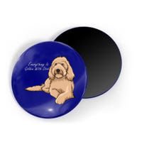 Everything Is Golden With My Goldendoodle Gift Magnet