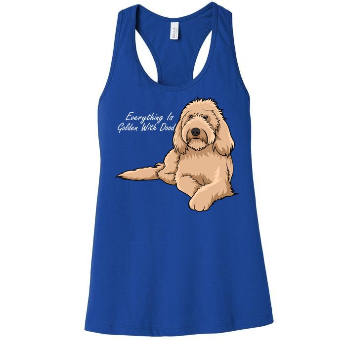 Everything Is Golden With My Goldendoodle Gift Women's Racerback Tank