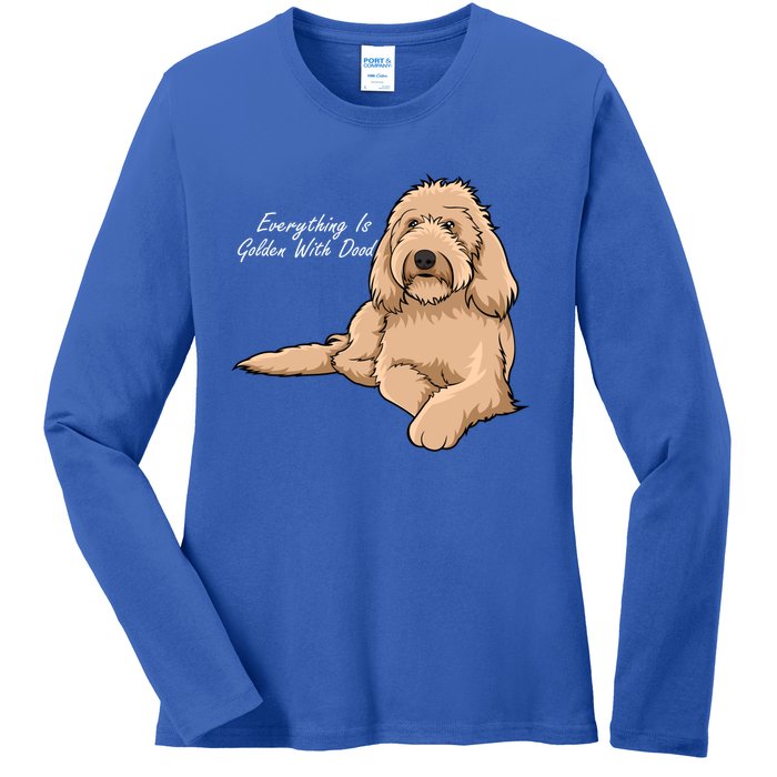 Everything Is Golden With My Goldendoodle Gift Ladies Long Sleeve Shirt