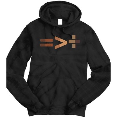 Equality Is Greater Than Division Unity Tie Dye Hoodie