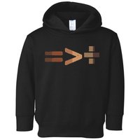 Equality Is Greater Than Division Unity Toddler Hoodie