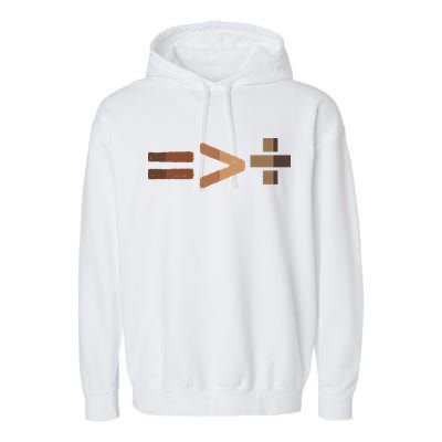 Equality Is Greater Than Division Unity Garment-Dyed Fleece Hoodie