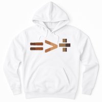 Equality Is Greater Than Division Unity Hoodie