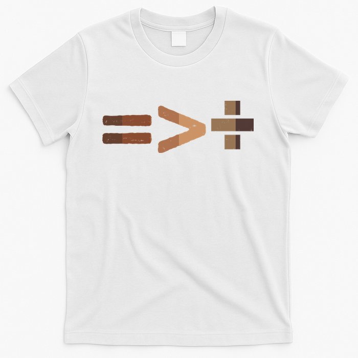 Equality Is Greater Than Division Unity T-Shirt