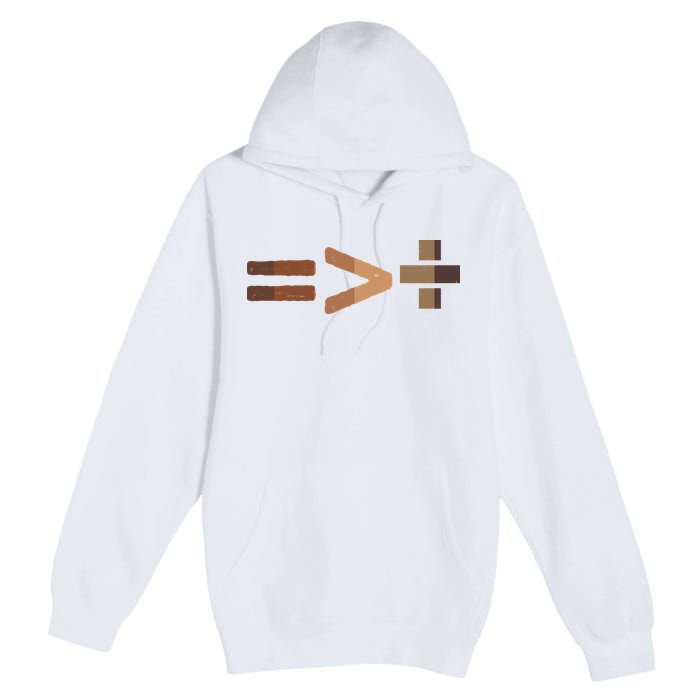 Equality Is Greater Than Division Unity Premium Pullover Hoodie