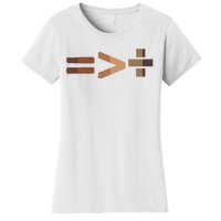 Equality Is Greater Than Division Unity Women's T-Shirt