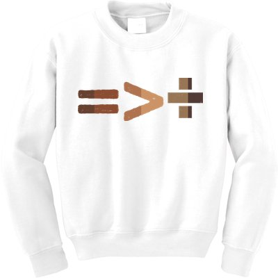 Equality Is Greater Than Division Unity Kids Sweatshirt