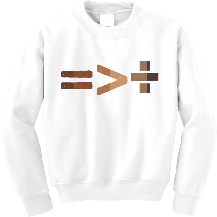 Equality Is Greater Than Division Unity Kids Sweatshirt