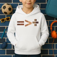 Equality Is Greater Than Division Unity Kids Hoodie