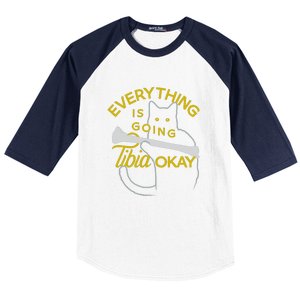 Everything Is Going Tibia Okay Funny Baseball Sleeve Shirt