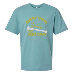 Everything Is Going Tibia Okay Funny Sueded Cloud Jersey T-Shirt