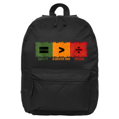 Equality Is Greater Than Division Math Black History Month 16 in Basic Backpack