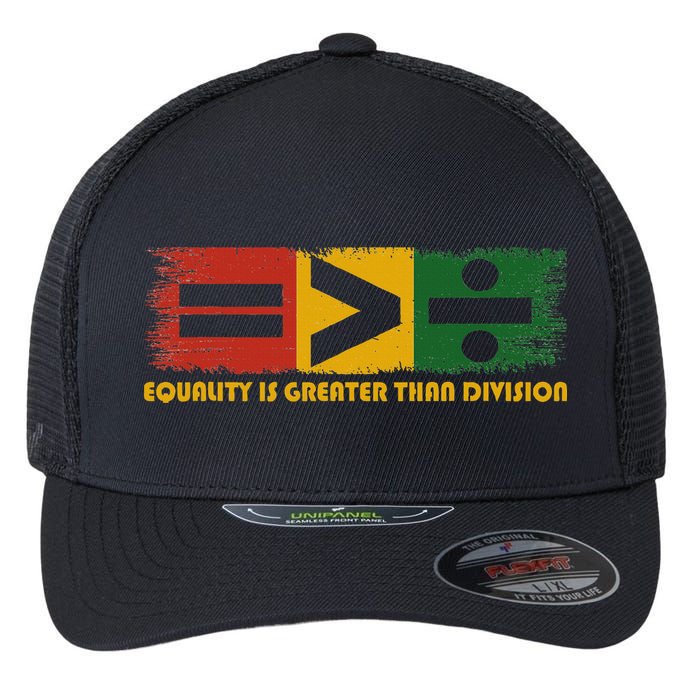 Equality Is Greater Than Division Juneteenth Math Flexfit Unipanel Trucker Cap
