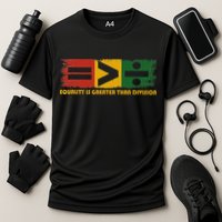 Equality Is Greater Than Division Juneteenth Math Performance Shirt