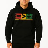 Equality Is Greater Than Division Juneteenth Math Hoodie