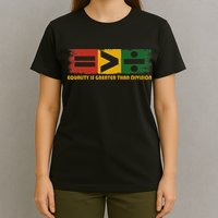 Equality Is Greater Than Division Juneteenth Math T-Shirt