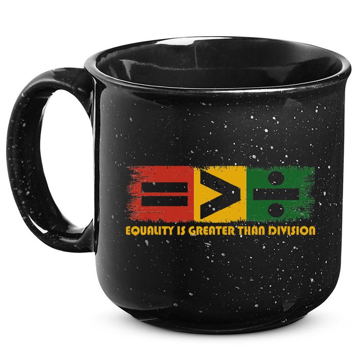Equality Is Greater Than Division Juneteenth Math 15oz Campfire Ceramic Mug
