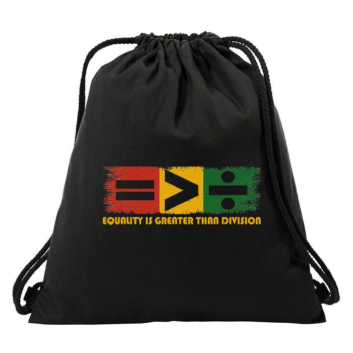 Equality Is Greater Than Division Juneteenth Math Drawstring Bag