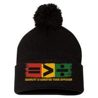 Equality Is Greater Than Division Juneteenth Math Pom Pom 12in Knit Beanie