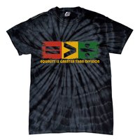 Equality Is Greater Than Division Juneteenth Math Tie-Dye T-Shirt